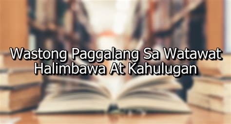 Wastong Paggalang Sa Watawat – Halimbawa At .
